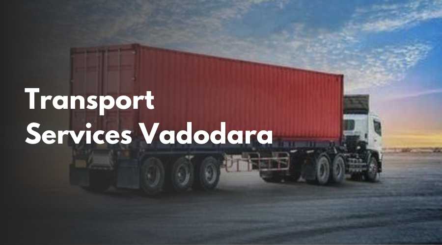 Transport Services Vadodara