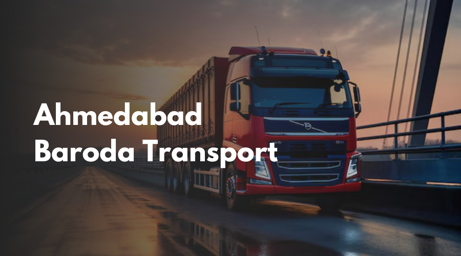 Ahmedabad Baroda Transport